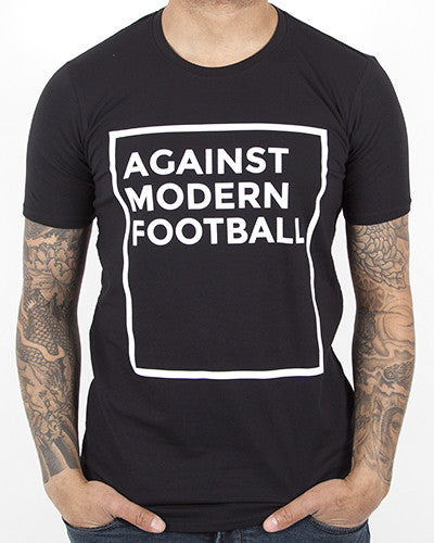 AGAINST MODERN FOOTBALL