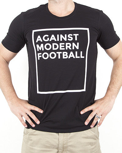 AGAINST MODERN FOOTBALL
